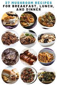 29 Mushroom Recipes For Breakfast Lunch And Dinner Mushroom Recipes Recipes Stuffed Mushrooms