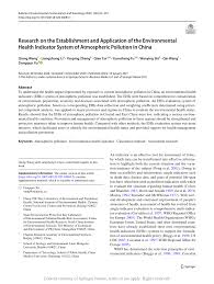 Bulletin of environmental contamination and toxicology. Research On The Establishment And Application Of The Environmental Health Indicator System Of Atmospheric Pollution In China