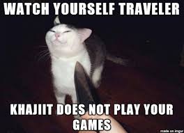 Kalochen On Twitter Hello Can Everyone Please Spam Stephylegend With Khajiit Memes From Skyrim Eso Morrowind Elsweyr Etc Please Thank Https T Co Ky7ih5bkxs