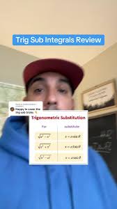 Trig Sub Integrals Review
