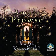 We do not encourage you to participate in any illegal activities. Will You Remember Me Horbuch Download Von Amanda Prowse Audible De Gelesen Von Melody Grove