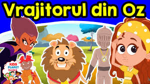 Vrajitorul Din Oz Povesti Pentru Copii Basme In Limba Romană Desene Animate Youtube