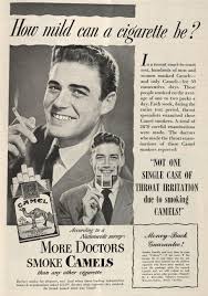 In the 1930s and 40s, tobacco companies would happily tell you it was theirs. More Doctors Smoke Camels Books Health And History