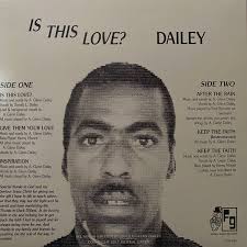 Dailey ‎– Is This Love?