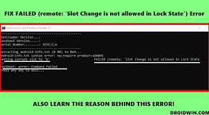 Setup adb and fastboot on your pc. Fix Failed Remote Slot Change Is Not Allowed In Lock State Droidwin