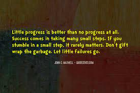 Top 100 Quotes About Small Steps Famous Quotes Sayings About Small Steps