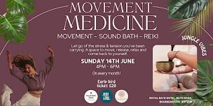 Movement Medicine - Movement, Sound Bath, Reiki