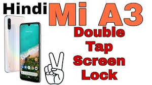Wake up works fine but i can't lock my phone with double tap. Mi A3 Mein Double Tap Kar Ke Screen Ko Unlock Kaise Karen