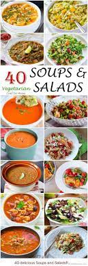 40 Delicious And Healthy Vegetarian Soups And Salads To Enjoy For Any Meal Of The Day Great To Make Ahead Vegetarian Salads Delicious Soup Soup Recipes