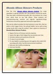 Skin care lines such as renu derma, shankara, rhonda allison, and epicuren use high quality, natural ingredients to refresh, renew, and encourage a vibrant and beautiful complexion without using dangerous or toxic properties. Rhonda Allison Cosmeceutical Professional Workbook
