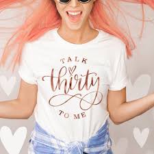 Maybe you would like to learn more about one of these? 30th Birthday Tshirt 30 And Fabulous Tshirt Talk 30 To Me Etsy