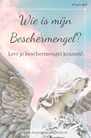 Wie Is Mijn Beschermengel Beschermengelen Beschermengel Spiritualiteit Kunst