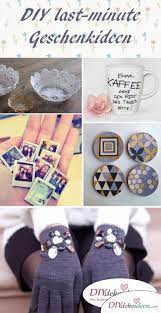 Bestellen auch mit gravur versand in 24h. Hier Findest Du Die Besten Diy Last Minute Geschenkideen