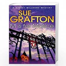 She was married to steve humphrey for 43 years, and died. M Is For Malice Kinsey Millhone Alphabet Series By Sue Grafton Buy Online M Is For Malice Kinsey Millhone Alphabet Series Book At Best Prices In India Madrasshoppe Com