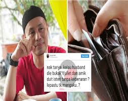 Maybe you would like to learn more about one of these? Apakah Hukum Suami Buka Wallet Dan Ambil Duit Isteri Tanpa Kebenaran Ini Jawapan Pu Azman My Info Maya