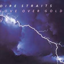 Dire Straits Love Over Gold Lyrics And Songs Deezer