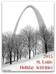 Keeping Up With The Kiddos 2015 St Louis Holiday Events St Louis Missouri Adventure Is Out There Louis