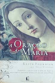 Amazon.com: Oracao de Maria (Em Portugues do Brasil): 9788560303243: Keith  Fournier/Lela Gilbert: 圖書