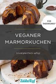Veganer Marmorkuchen Rezept Fur Den Thermomix Rezept Vegan Marmorkuchen Marmorkuchen Marmorkuchen Rezept