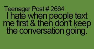 Pin By Kels E Cook On Go Away Peeves Teenager Posts Funny Teenager Posts Relatable Teenager Posts