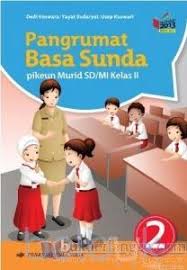 Pangrumat basa sunda kelas 6 pdf. Pangrumat Basa Sunda Pikeun Murid Sd Mi Kelas Ii 2 Yayat Sudaryat Belbuk Com