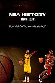 Play this game to review fun. Amazon Com Nba History Trivia Quiz How Well Do You Know Basketball Basketball Trivia Quiz Ebook Gail Wiggins Tienda Kindle