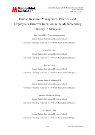 Learn vocabulary, terms and more with flashcards, games and other study tools. Pdf Human Resource Management Practices And Employee S Turnover Intention In The Manufacturing Industry In Malaysia