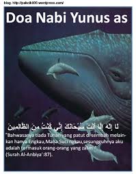 Yang boleh dijadikan pengajaran dan. Doa Nabi Yunus As B Doa Ayat Dan Zikir