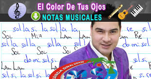 Notas Musicales El Color De Tus Ojos Banda Ms Notas Musicales Tablatura Partitura Pulsando con el reflejo, con el reflejo bordones. notas musicales el color de tus ojos