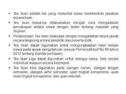 Teknik pengembangan instrumen tes lisan teknik pengembangan instrumen tes lisantes lisan adalah tes yang menuntut siswa memberikan jawaban secara lisan. Teknik Pengembangan Instrumen Tes Lisan Ppt Download