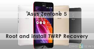 I have made it easy and step by step. How To Root Asus Zenfone 5 And Install Twrp Recovery Droidviews