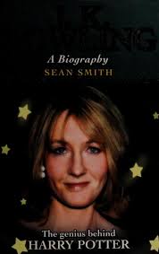 J.K. Rowling : a biography : Smith, Sean, 1955- : Free Download, Borrow,  and Streaming : Internet Archive