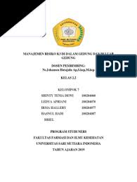 Benefit jurnal manajemen dan bisnis benefit jurnal manajemen dan bisnis volume 16, nomor 2, desember 2012, hlm. Manajemen Risiko K3 Di Dalam Gedung Dan Di Luar Gedung