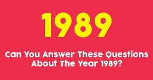 Perhaps it was the unique r. Can You Answer These Questions About The Year 1989 Quizpug