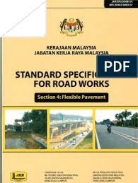 Standard building specifications for building works by jkr malaysia 2005. Jkr Specification Of Road Works Flexibe Pavement Horticulture And Gardening Transport Infrastructure