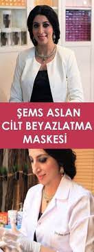Sems Arslan Cilt Beyazlatma Maskesi Vipbakim Cilt Beyazlatma Dogal Cilt Bakimi Dogal Cilt