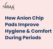 How Anion Chip Sanitary Pads Boost Period Hygiene & Comfort
