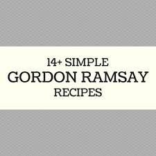 These gordon ramsay dinner recipes will be just what you need for a special meal with family and friends. 14 Simple Gordon Ramsay Recipes Chef Ramsay S Best Recipes Made Easy Cookstr Com