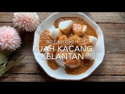 Mudah disediakan dan hanya menggunakan beberapa bahan asas sahaja. Kuah Kacang Kelantan Yang Sangat Sedap Video Dengan Suara Youtube