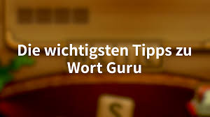 Wenn sie sich für spiele interessieren, bei denen es darum geht, versteckte. Wort Guru Losungen Und Extra Worter Fur Alle 3052 Level