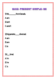 Easy to use and solve. Quiz Present Simple Be Worksheet