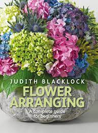 Place the second piece of parchment paper on top of the arranged flowers. Flower Arranging The Complete Guide For Beginners Blacklock Judith 8601420717626 Amazon Com Books