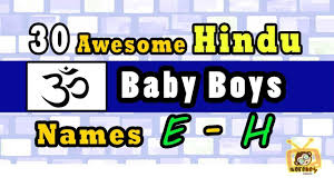 Showing 1 to 25 of 3187 names. 30 Hindu Baby Boy Names Start From E To H 2018 Hindu Baby Names 2018 Youtube