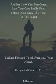 Self Birthday Wishes For Me Quotes How To Wish Myself Happy Birthday On Facebook 30 Best Statues Happy Birthday Me Happy Happy Birthday