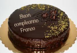 Buon Compl Franco Frasi Buon Compleanno Buon Compleanno Auguri Di Compleanno