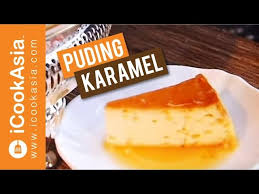 Resepi puding karamel tanpa telur, dessert atau pencuci mulut yang sangat sedap. Resepi Puding Karamel Icookasia Youtube