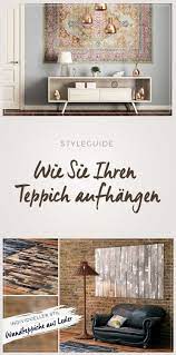 Du kannst klammern an der wand befestigen, auf die du die stange hängst. Teppiche An Die Wand Hangen Haus Deko Einrichten Und Wohnen Teppich