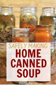 Fill jars with the soup, leaving ½ inch of headspace. Safely Canning Soup At Home For Preparedness And Convenience Schneiderpeeps
