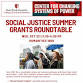 Social Justice Summer Grants Roundtable event image