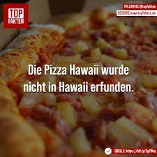 Pizza Hawaii Wurde Nicht In Hawaii Erfunden Pizza Hawaii Essen Leckerschmecker
